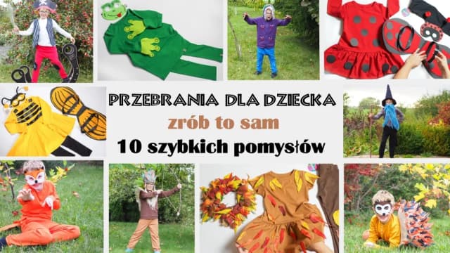 Jak zrobić strój zwierzaka dla dziecka – proste i kreatywne pomysły